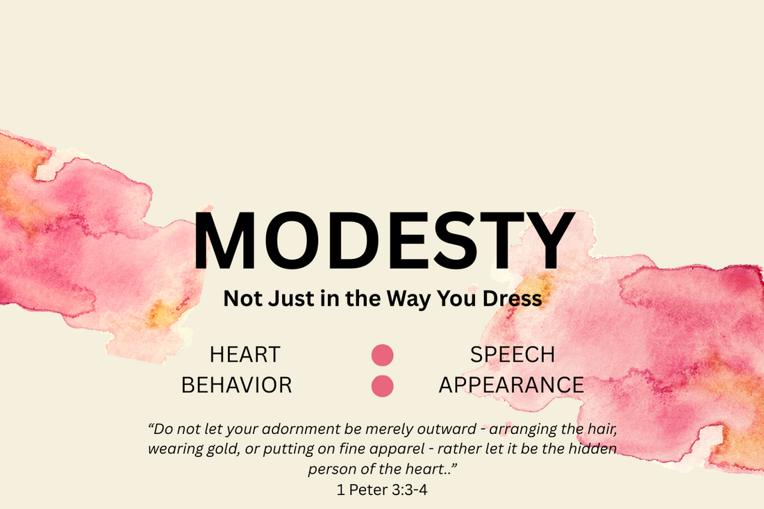 Modesty: More Than Just Appearance
