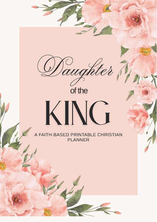 Daughter of the King Faith-Based Pink Floral Christian Planner